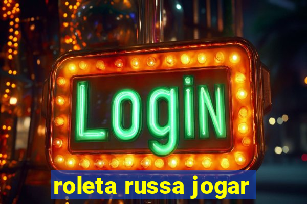 roleta russa jogar